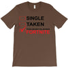 Too Busy Playing Fortnite T-Shirt