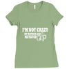 i'm not crazy, my mother had me tested t shirt Ladies Fitted T-Shirt