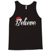 believe Tank Top