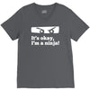 it's ok i'mk a ninja V-Neck Tee