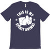 this is my spirit animal T-Shirt