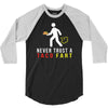 i never trust taco fart 3/4 Sleeve Shirt