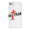 no fear iPhone 7 Case