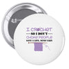 i crochet so i don't choke people save a life, send yarn Pin-back button
