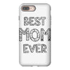 best mom ever iPhone 8 Plus