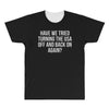 have we tried All Over Men's T-shirt