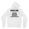 March Girl Hated By Many Unisex Hoodie