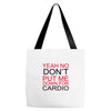 dont put me Tote Bags