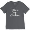 halloween this is my costume V-Neck Tee