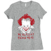 we all float down here Ladies Fitted T-Shirt