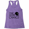 one more chance Racerback Tank