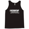 i am an accountant t shirt funny profession shirt tee gift for account Tank Top