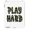 Play Hard iPad 3 and 4 Case