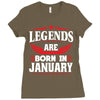 Legends Are Born In January Ladies Fitted T-Shirt