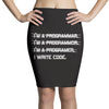 i'm a programmer computer code Pencil Skirts