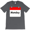title of day of the week monday day of the week T-Shirt