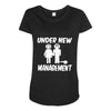 under new management stag night wedding mens Maternity Scoop Neck T-shirt