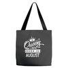 Queens Are Born In August Tote Bags