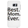 best mom ever Samsung Galaxy S7 Edge