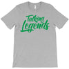 TALKING LEGENDS T-Shirt