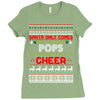 Santa Only Comes Once A Year Pop Is Always Here To Cheer Ladies Fitted T-Shirt