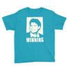 charlie sheen   winning   official Youth Tee