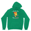 i do it for the pizza Unisex Hoodie