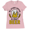 my other coffee is craft beer Ladies Fitted T-Shirt