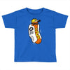 too hot for you Toddler T-shirt