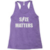 size matters Racerback Tank