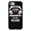 baking   it's ok to stare at my cupcakes iPhone 8