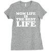 mom life is the best life Ladies Fitted T-Shirt
