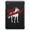 don't stop believing unicorn iPad Mini