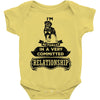 I Am Rottweiler Actually In A Very Commited Relationship Baby Onesie