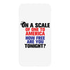 on a scale of one to america how free are you tonight iPhoneX