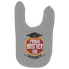 proud brother of a 2018 graduate Baby Bibs