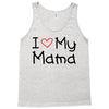 I Love My Mama Tank Top