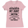 Dear Auntie, Thanks For Being My Aunt Ladies Fitted T-Shirt