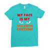 my face is my halloween Ladies Fitted T-Shirt