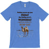 realize it's hump day T-Shirt