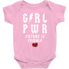 Girl Power Future Is Female Baby Bodysuit