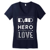 dad a son's first hero a daughters first love 2 Women's V-Neck T-Shirt