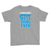 sarcasm is the best thing Youth Tee