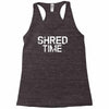 shred time Racerback Tank