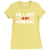 hillary is my homegirl funny Ladies Fitted T-Shirt