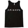 Freinds Show Tank Top