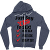 Yes To Sex! Zipper Hoodie