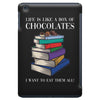 life is like a box of chocolates i want to eat them all iPad Mini