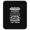 I Am A February Women Mousepad