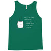 if you like coffee Tank Top